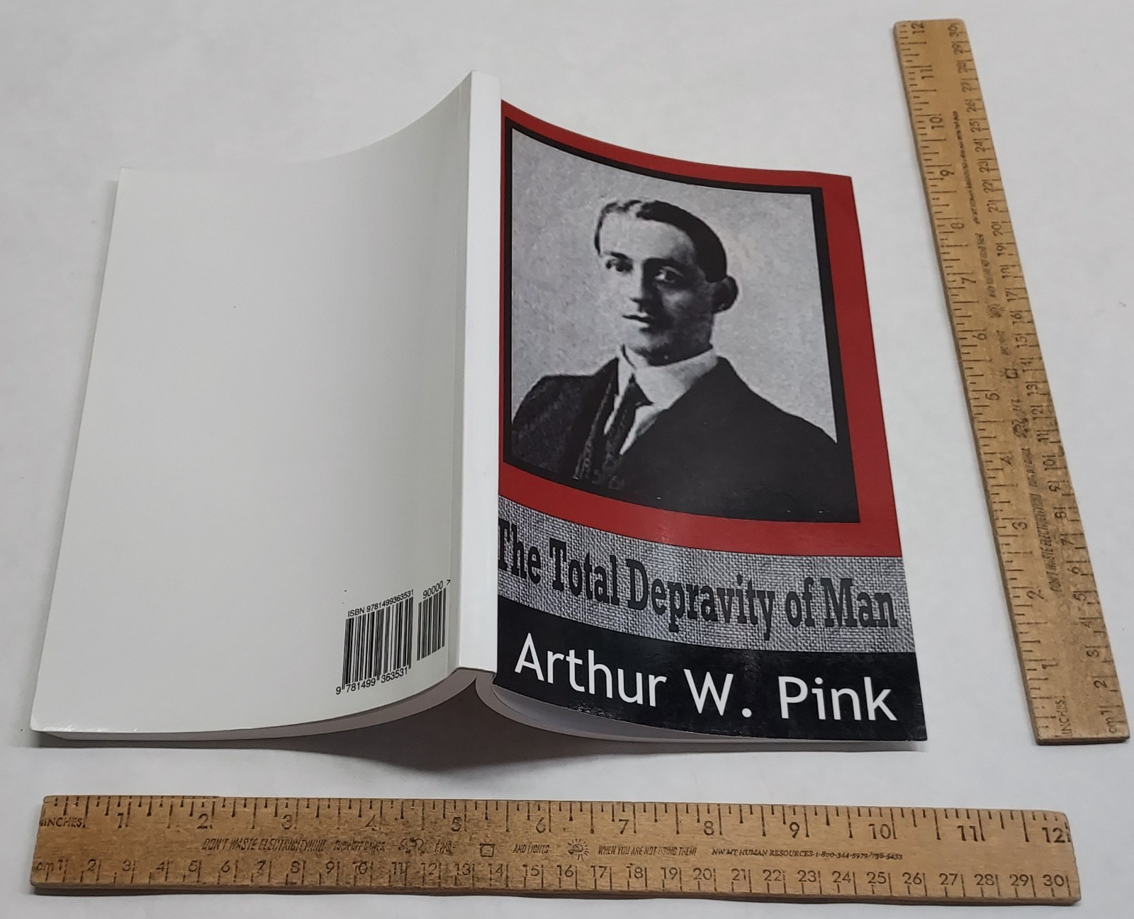 The Total Depravity of Man – Arthur W. Pink – paperback book