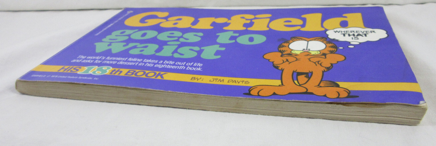 GARFIELD: GOES TO WAIST * His 18th Book * 1990 PB Book – Jim Davis