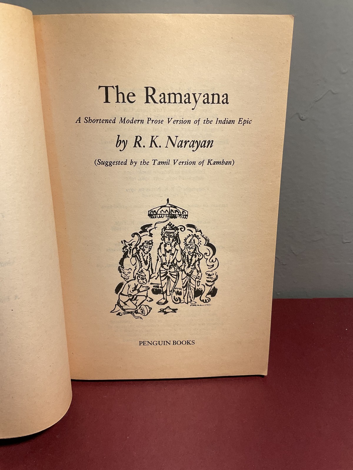 The Ramayana by R. K. Narayan Penguin Books 1985 Paperback Indian Epic Mythology