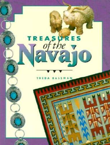 Treasures of the Navajo – Paperback By Northland Editors – VERY GOOD