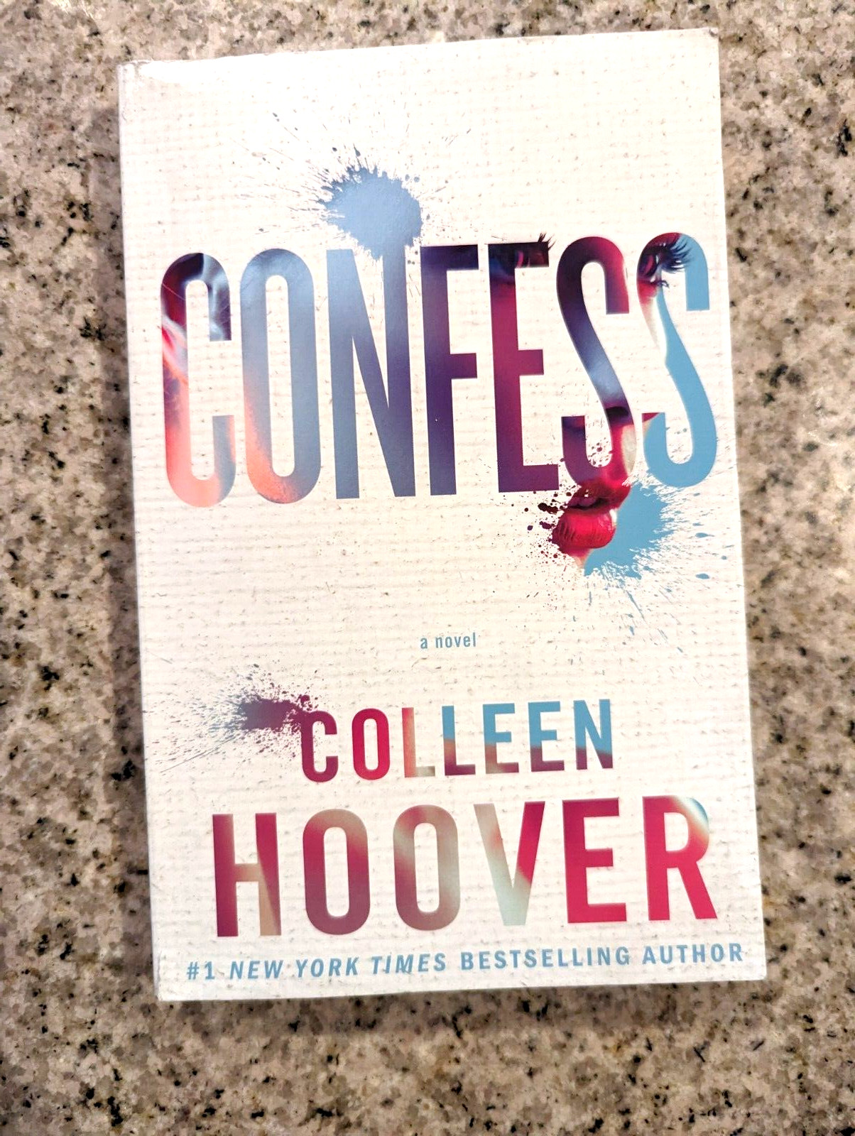 Confess : A Novel by Colleen Hoover (2015, Trade Paperback)