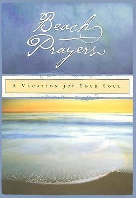 Beach Prayers by david-c-cook
