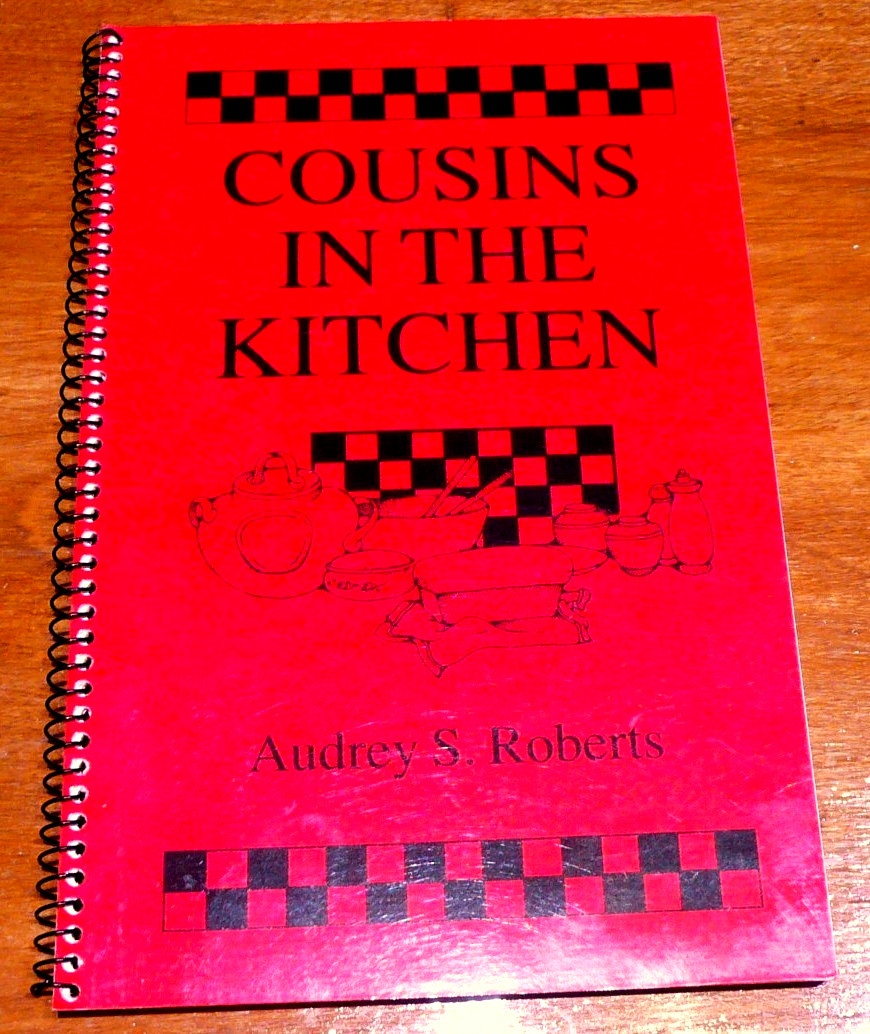 Cousins in the Kitchen Cookbook Grays South Carolina area Audrey Roberts
