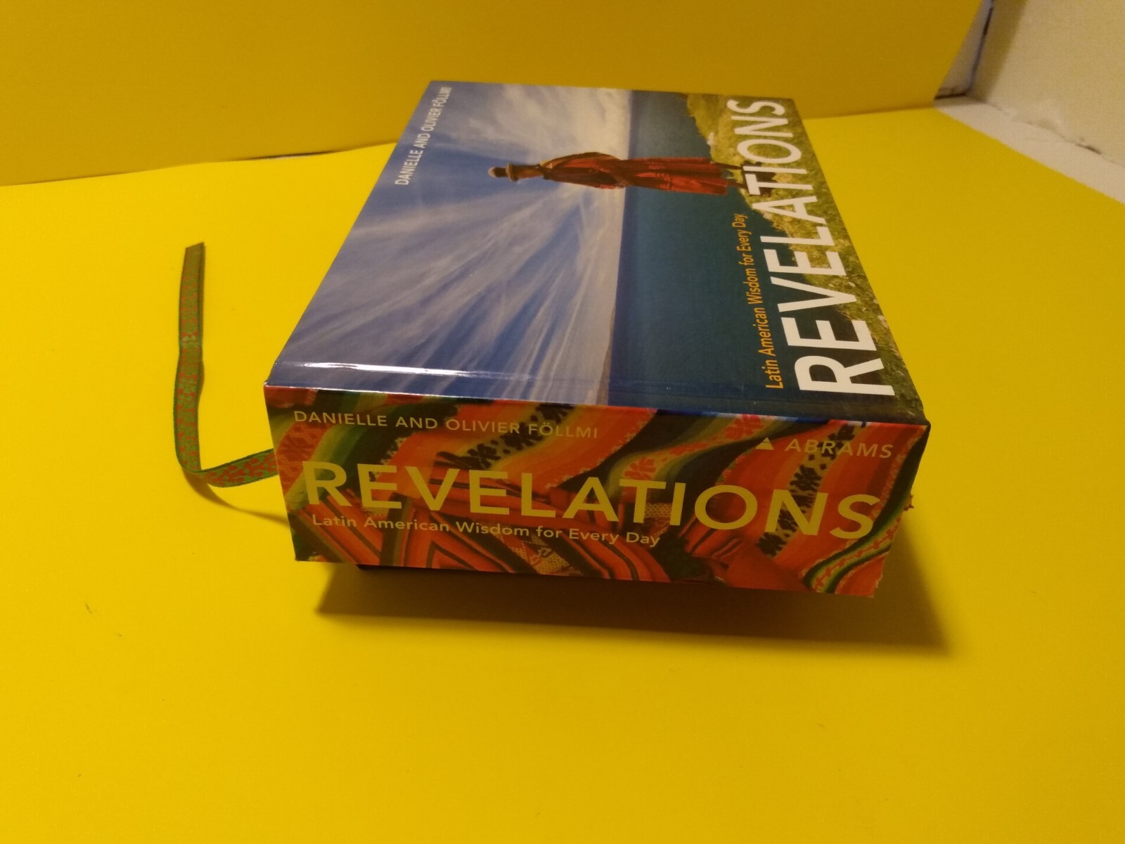 Revelations: Latin American Wisdom for Every Day Danielle Olivier Follmi Book