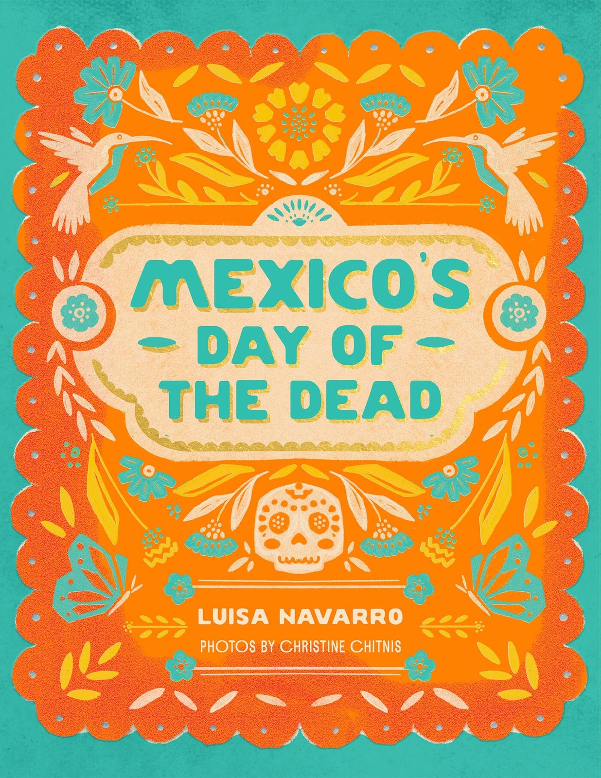 Mexico’s Day of the Dead: A Celebration of Life Through Stories and Photos