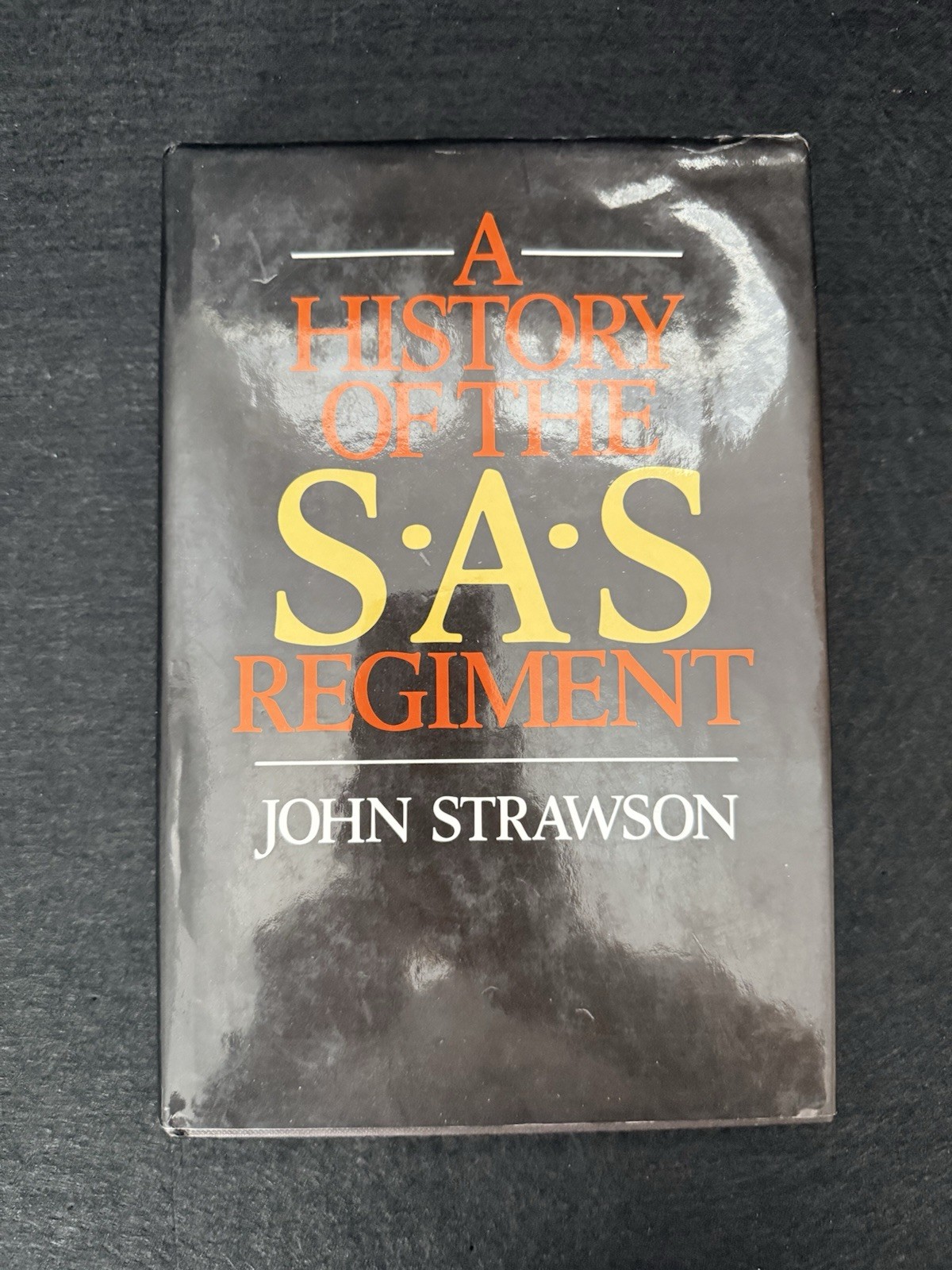 A History Of The SAS Regiment by Strawson John – Hard Cover – Military