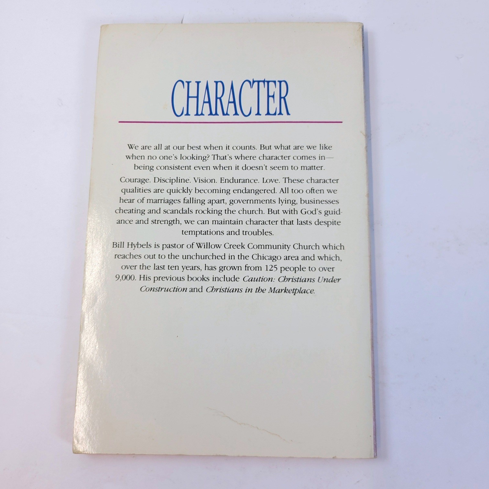 Who You Are When No One’s Looking Bill Hybels Book InterVarsity Press