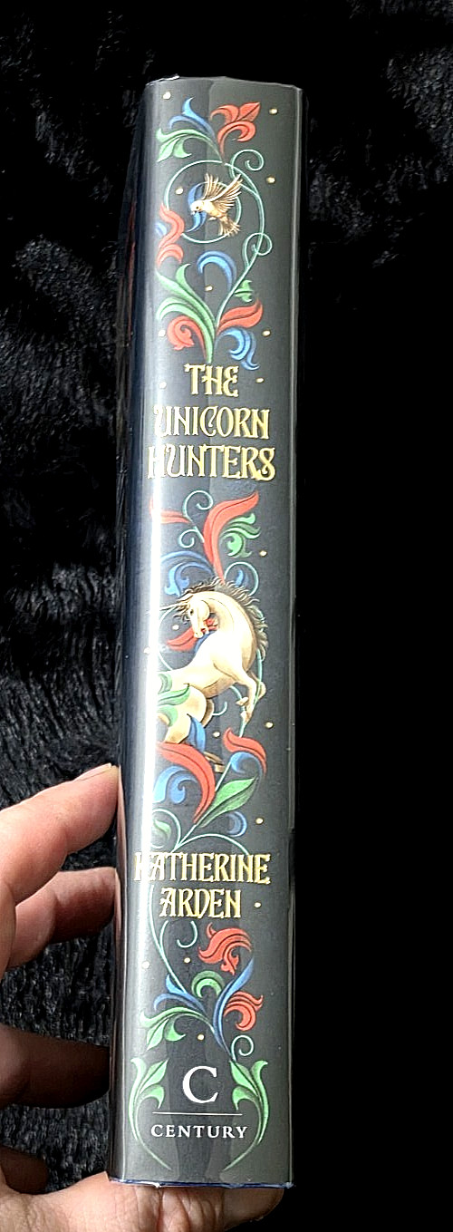 The Unicorn Hunters ~Katherine Arden~ Goldsboro Exclusive ~ Signed #1660/2000