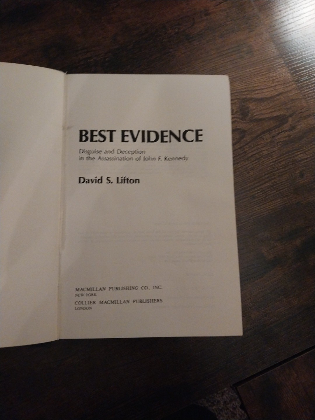 Best Evidence: Disguise and Deception in the Assassination of John F. Kennedy DJ