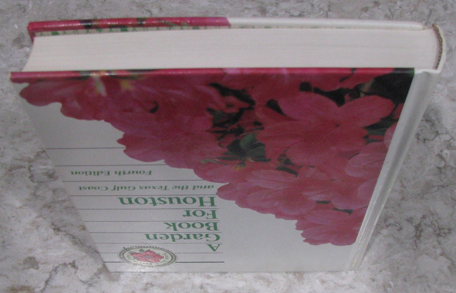 A Garden Book For Houston and the Texas Gulf Coast, 4th Ed, Terrell