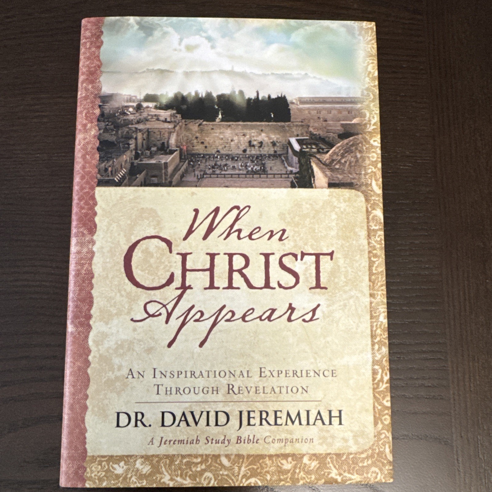 When Christ Appears by Dr. David Jeremiah Brand New