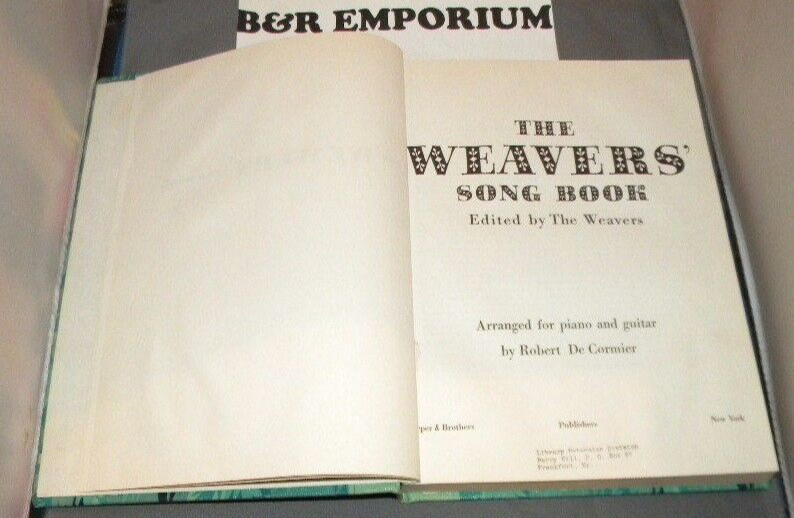 The Weavers‘ Song Book – (1960 Harper & Brothers) – Hardcover, 177 pages