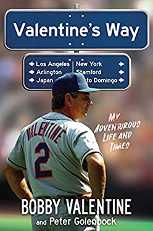 Valentine’s Way : My Adventurous Life and Times Hardcover