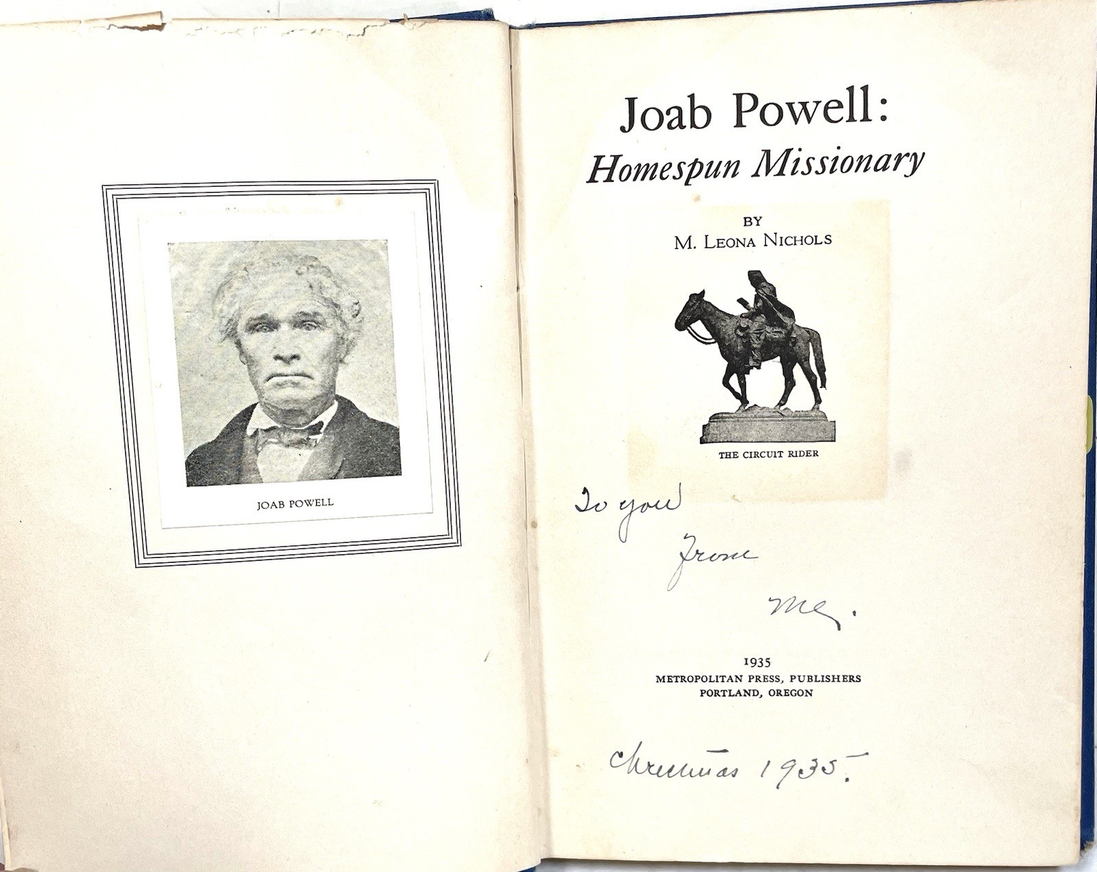 Joab Powell: Homespun Missionary by M. Leona Nichols HC 1935