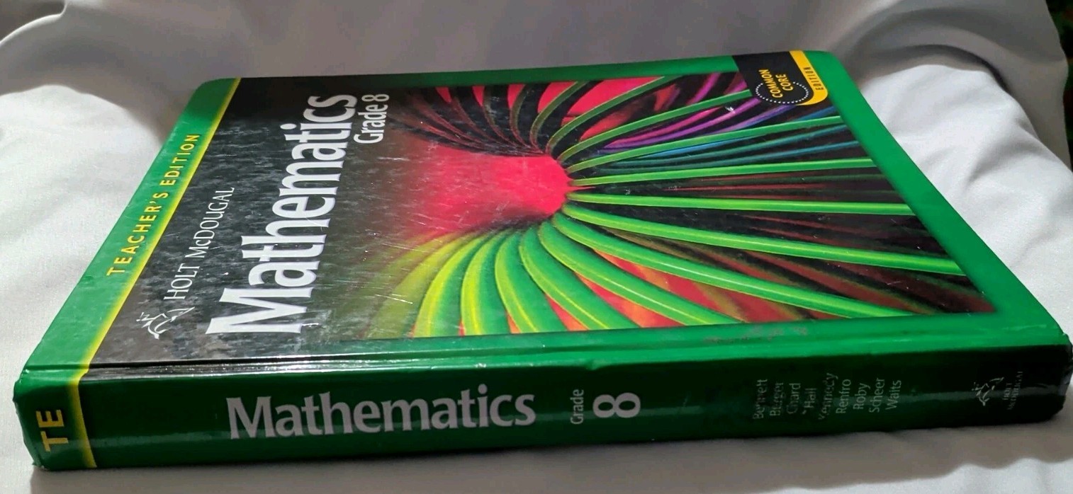 Holt McDougal Mathematics Grade 8 Teacher’s Edition by Jennie M. Bennett