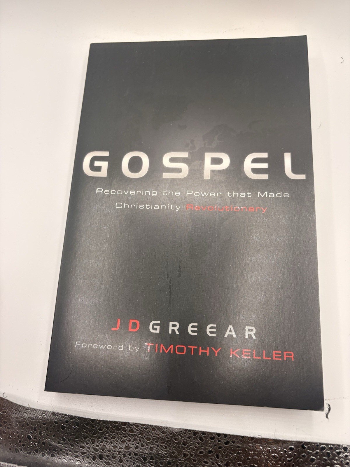 Gospel – J D Greear