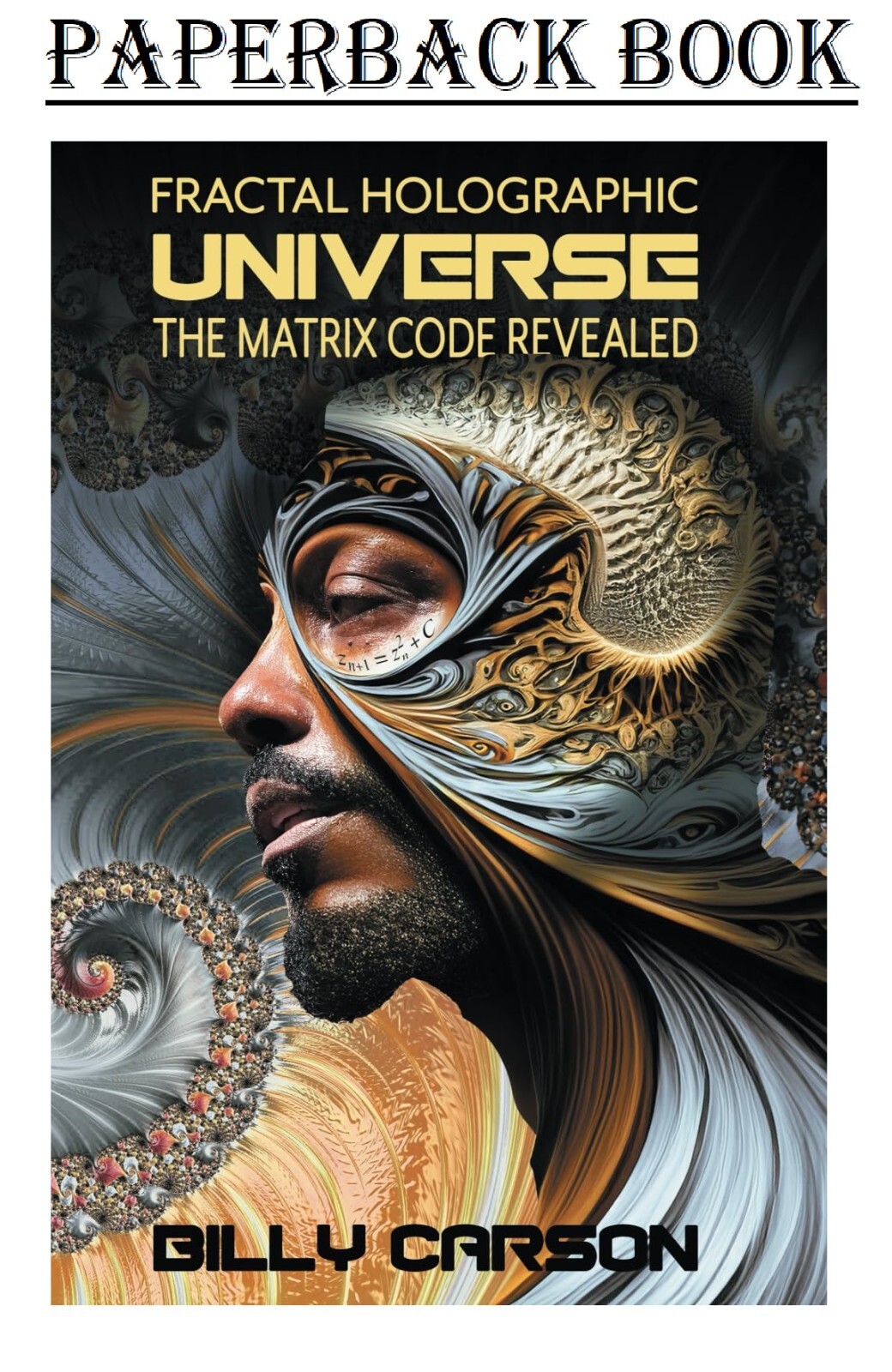 Fractal Holographic Universe: The Matrix Code Revealed