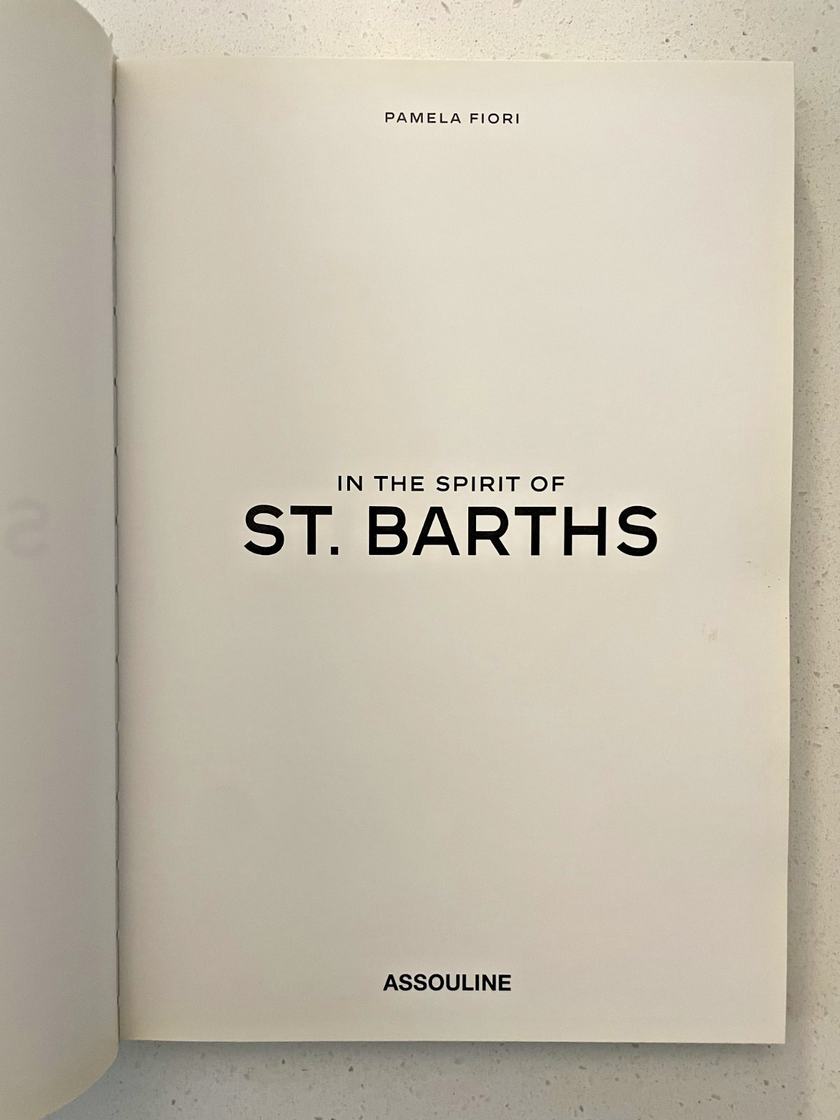 In the Spirit of St. Barths – Pamela Fiori – Assouline