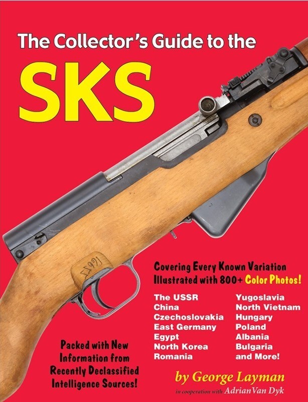 SKS Collector’s Guide by Geo Layman, New Book! Free USA Shipping!
