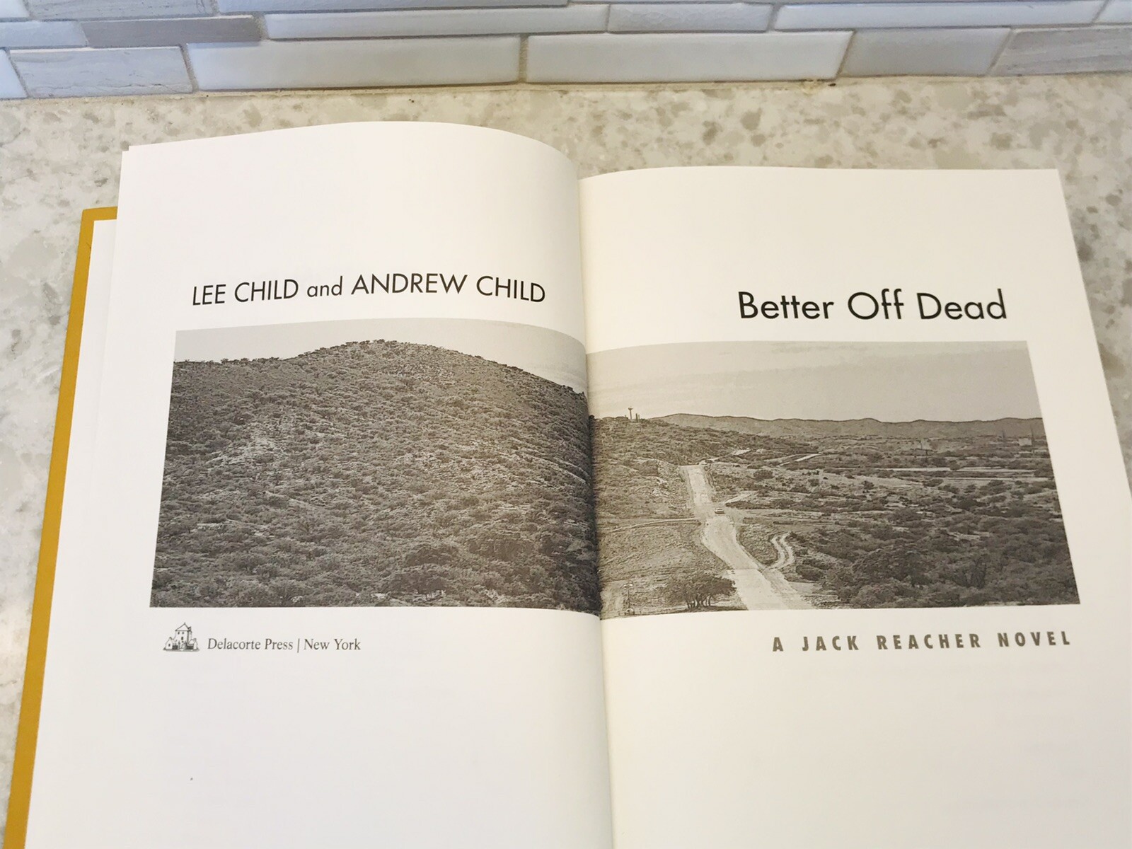 Jack Reacher: Better Off Dead By Lee Child & Andrew Child NEW 1st Edition HC/DJ