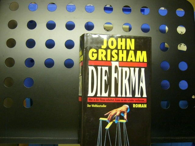 Die Firma Grisham, John :