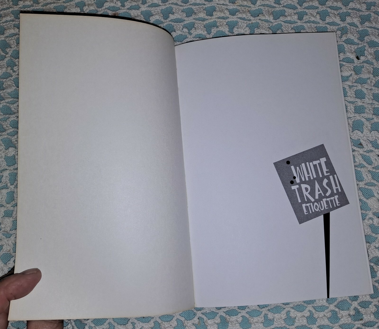 White Trash Etiquette by Dr. Verne Edstrom, 1st Edition, PB, 175 pages