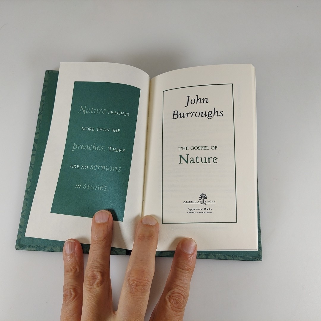The Gospel of Nature by John Burroughs 2015 Applewood Books HC