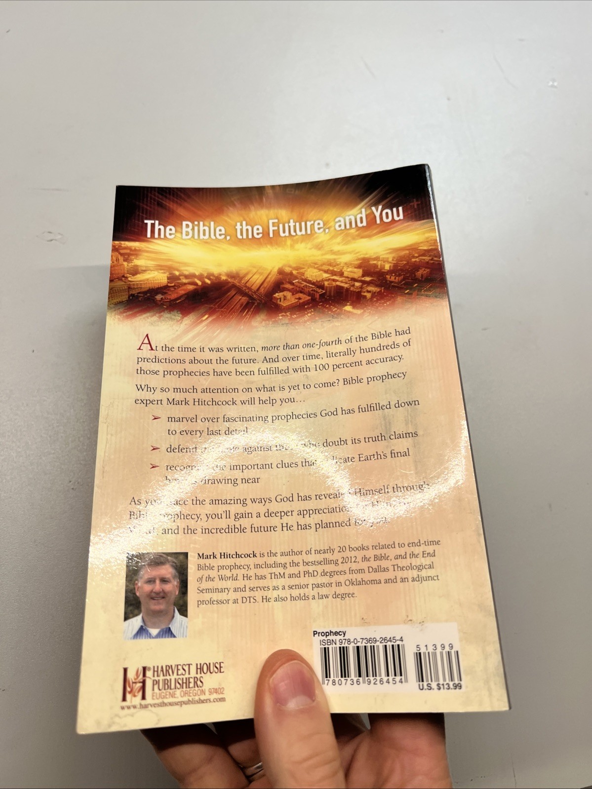 The Amazing Claims of Bible Prophecy by Mark Hitchcock 2010 Paperback