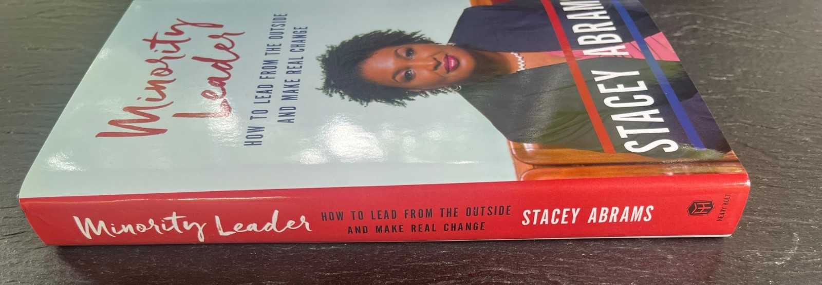 Minority Leader : How to Lead …BRAND NEW, FIRST ED, HC,DJ