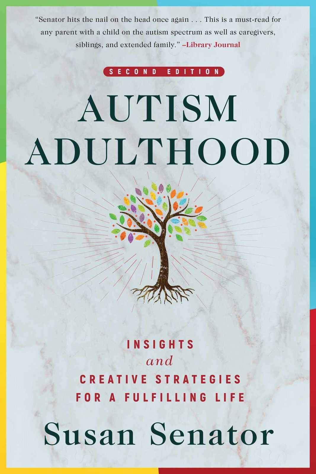 Autism Adulthood: Insights and Creative Strategies for a Fulfilling Life―S…