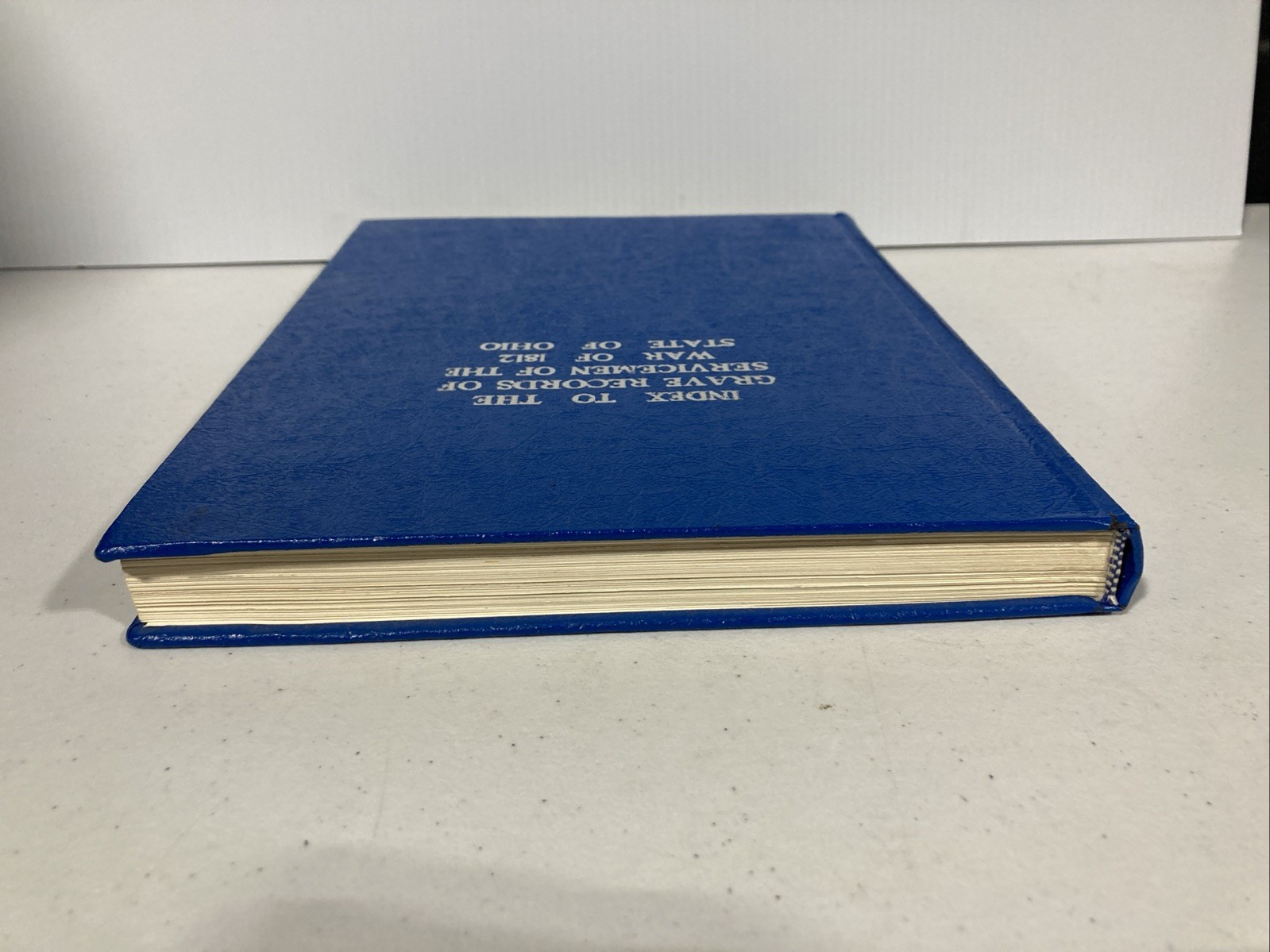 Index to the Grave Records of Servicemen of the War of 1812 State of Ohio HC