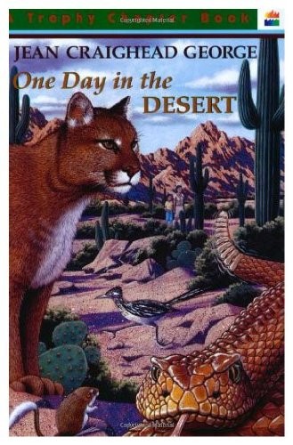 One Day in the Desert – George, Jean Craighead – Acceptable – See condition …