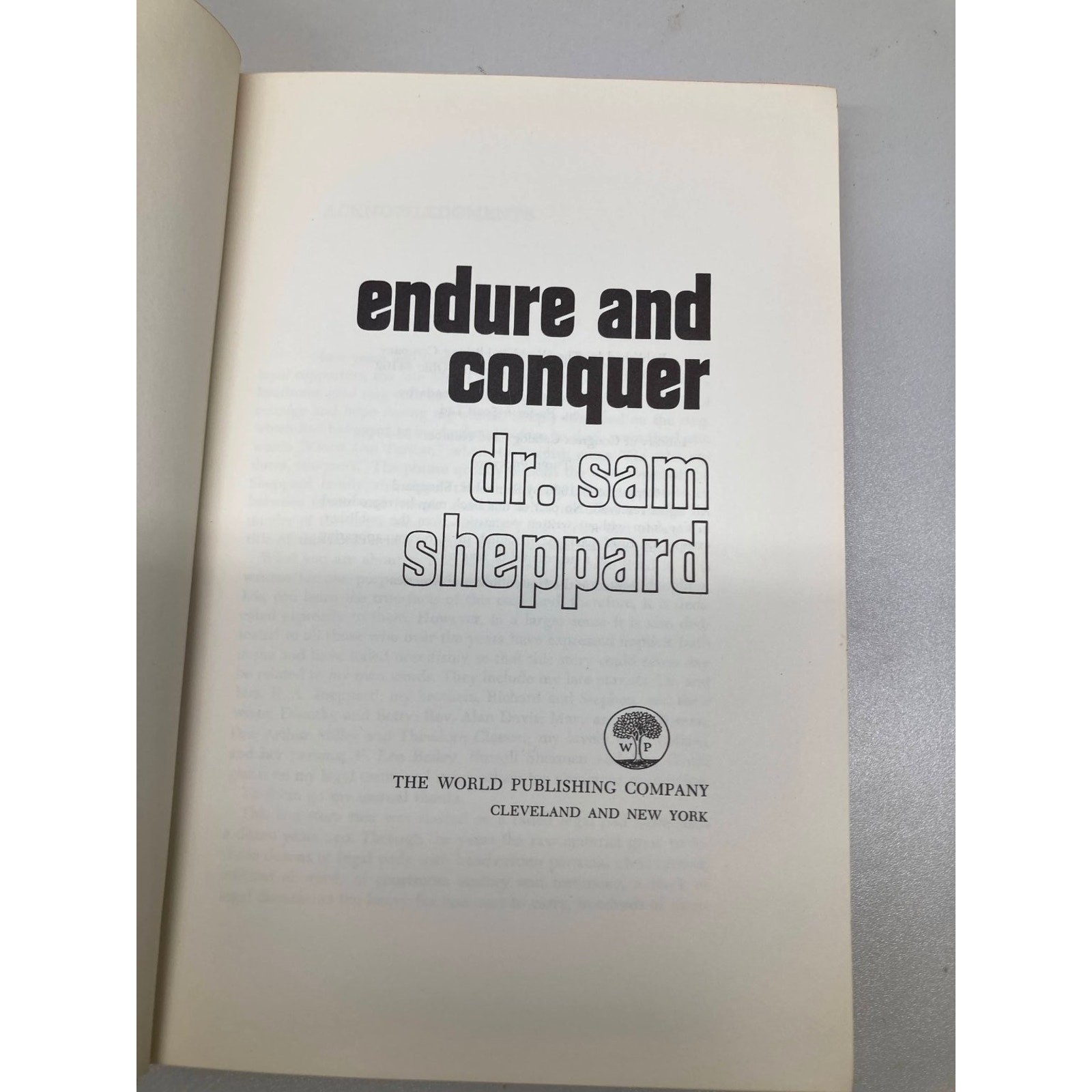 Endure and Conquer Dr. Sam Sheppard 1966 Third Printing The World Publishing