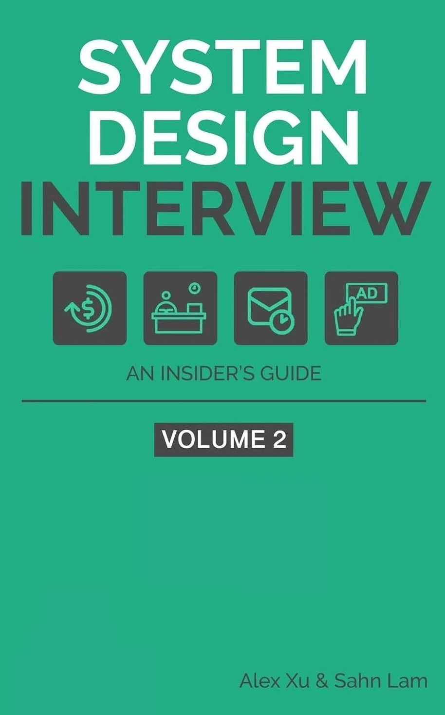 System Design Interview Books: Volume 1 Volume & 2 paperback