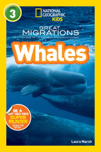 National Geographic Readers: Great Migrations Whales – Paperback – GOOD