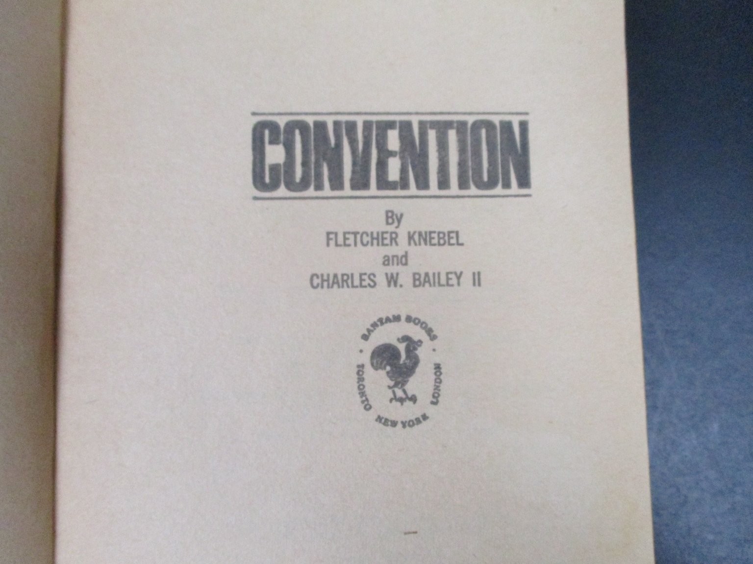 Convention by Knebel Bailey 1965 Bantam Edition Political Thriller Paperback PB