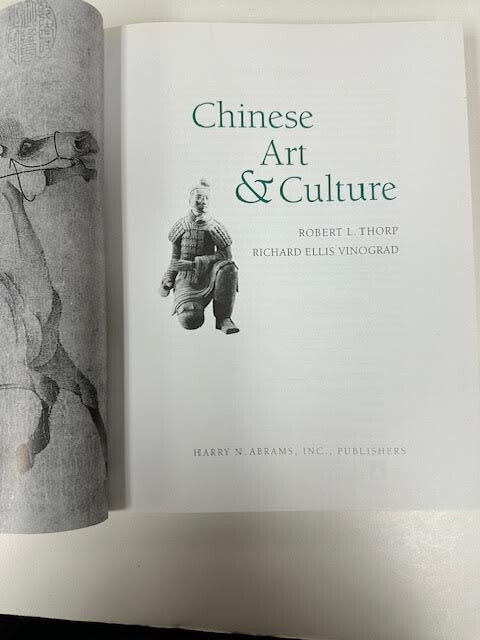 CHINESE ART AND CULTURE (2001, HARRY ABRAMS, INC., HCw/DJ)-LIKE NEW-SHIP FREE
