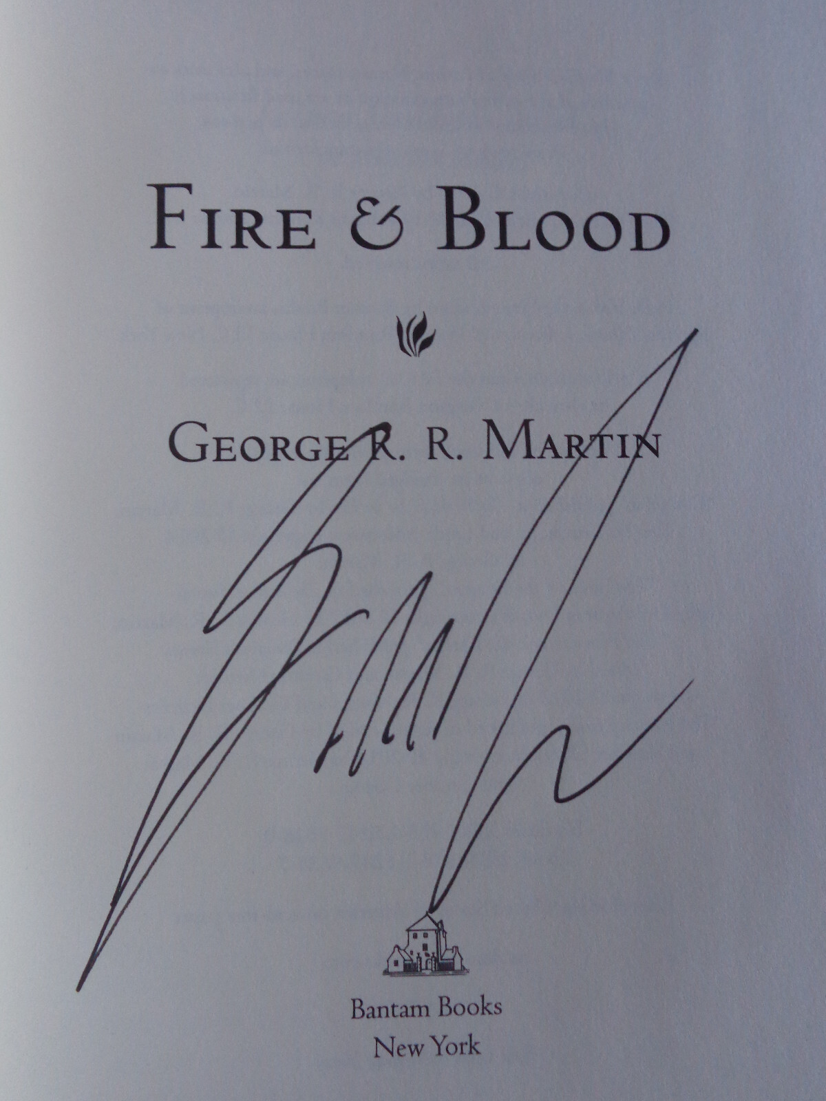 House of the Dragon Fire & Blood George R R Martin SIGNED 2018 Hardcover NEW!