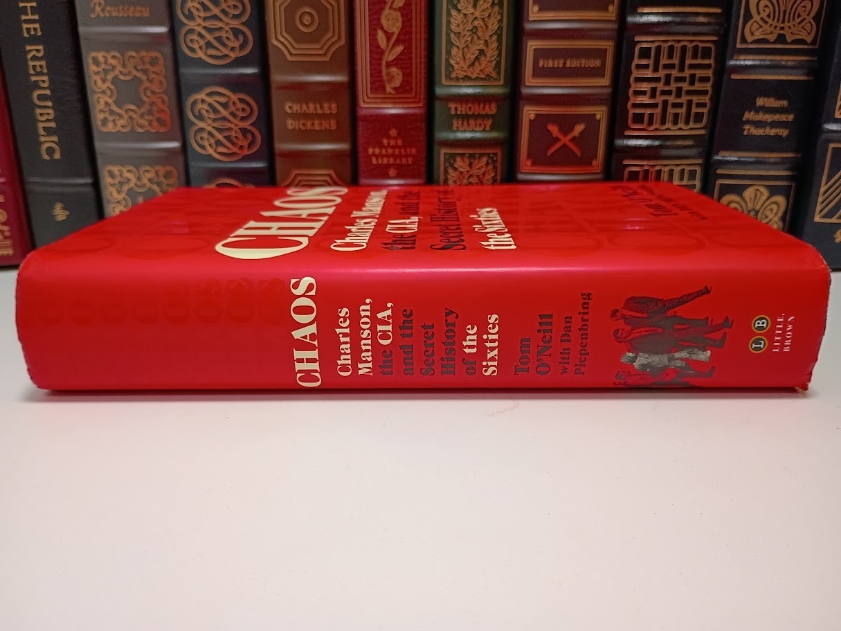 Chaos by Tom O’Neil 2019 First Ed HC Manson CIA Secret History of the Sixties