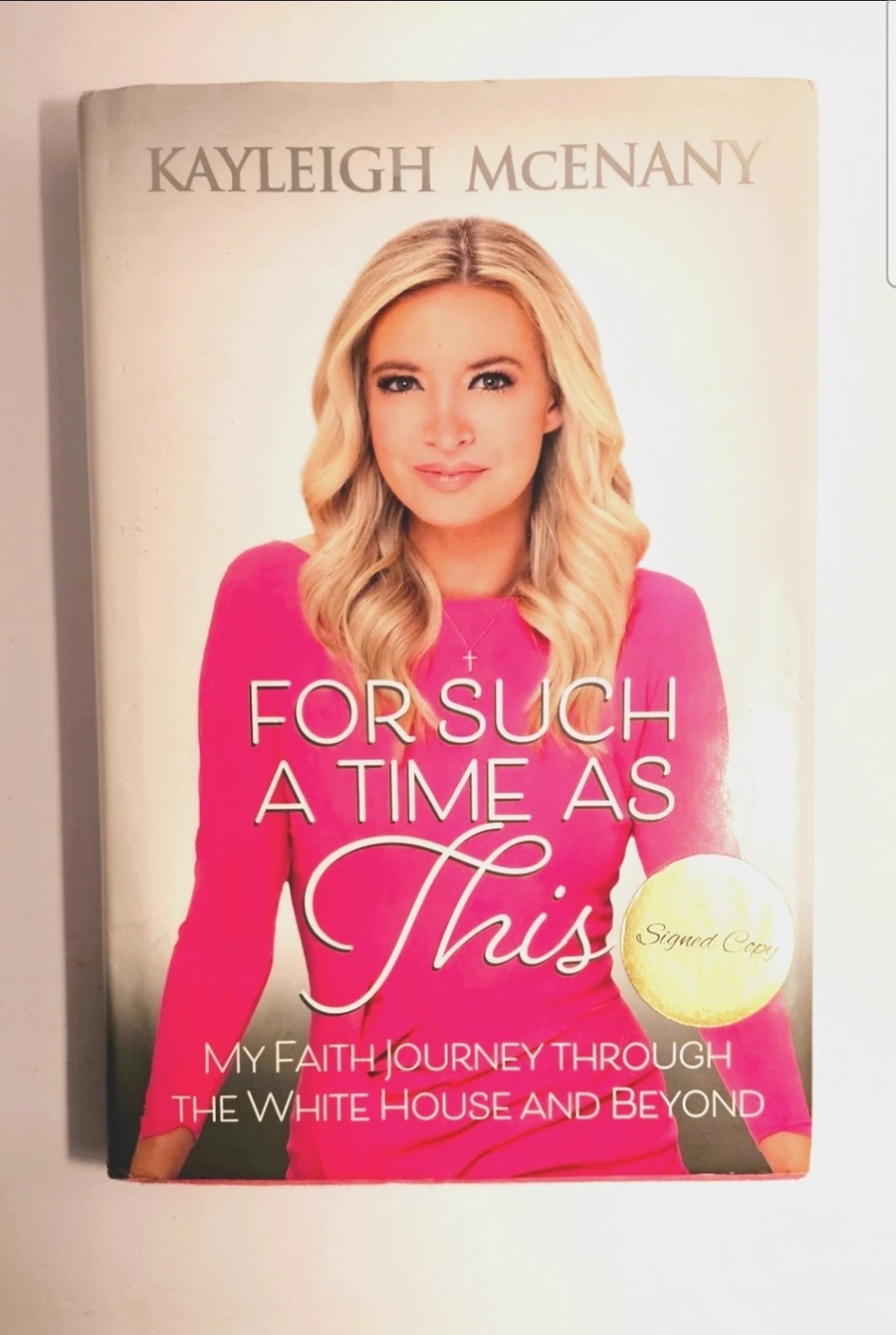 Kayleigh McEnany Signed Hardcover For Such a Time As This 2021 Post Hill Press