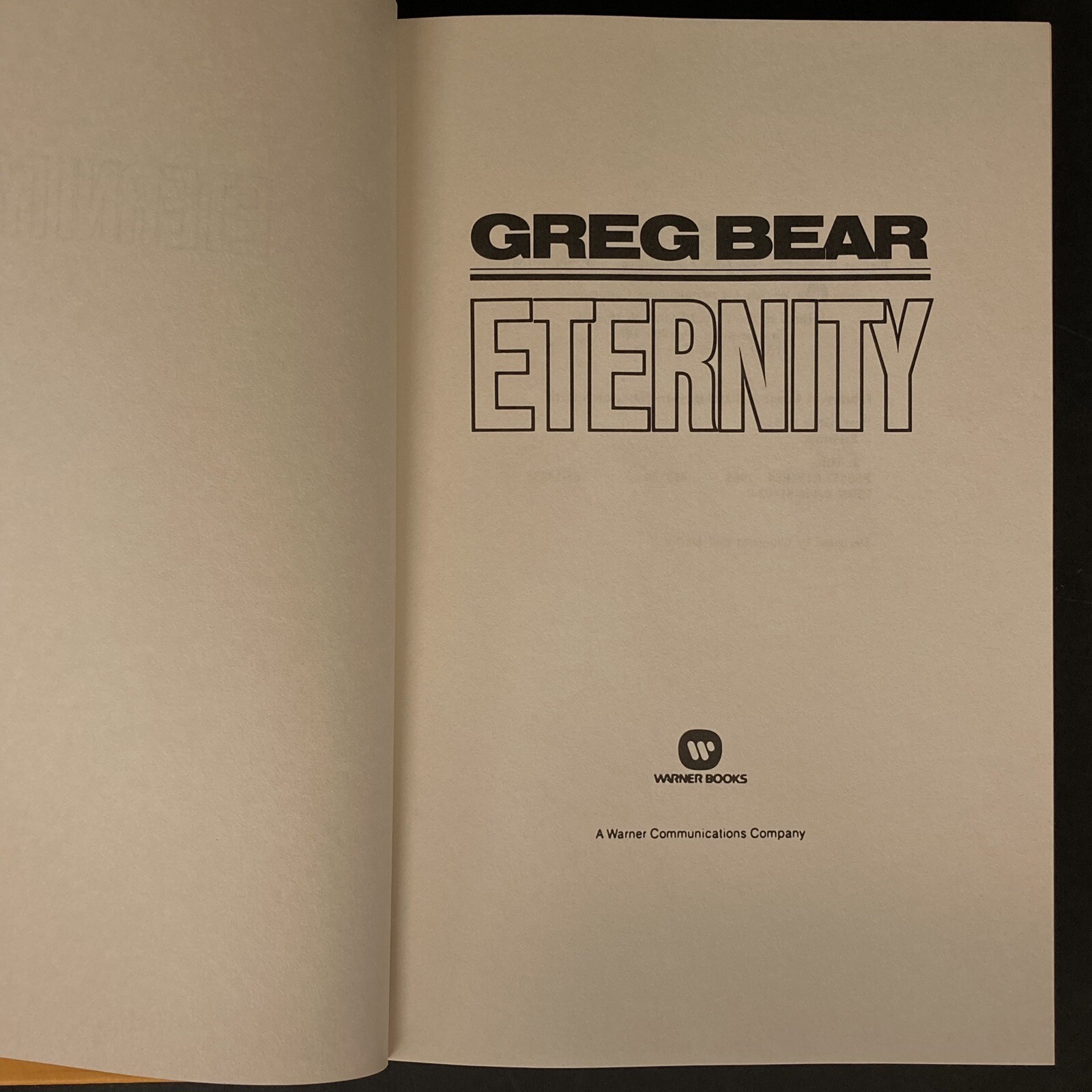 Eternity by Greg Bear (1988, HCDJ) Original price sticker, 398 pages, EUC