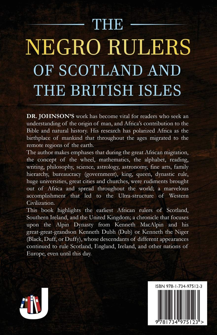 The Negro Rulers of Scotland and the Isles