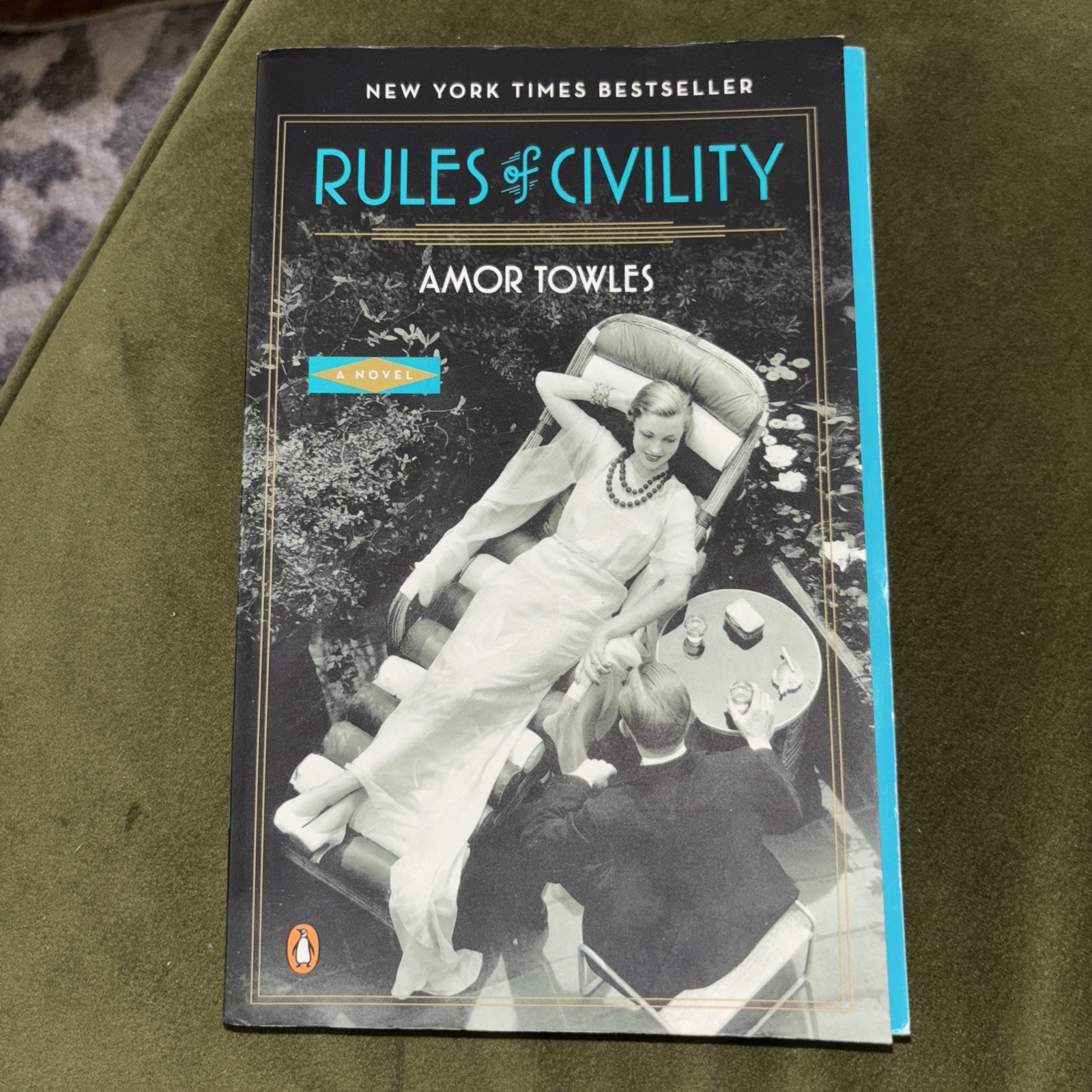 Rules of Civility : A Novel by Amor Towles (2012, Trade Paperback)