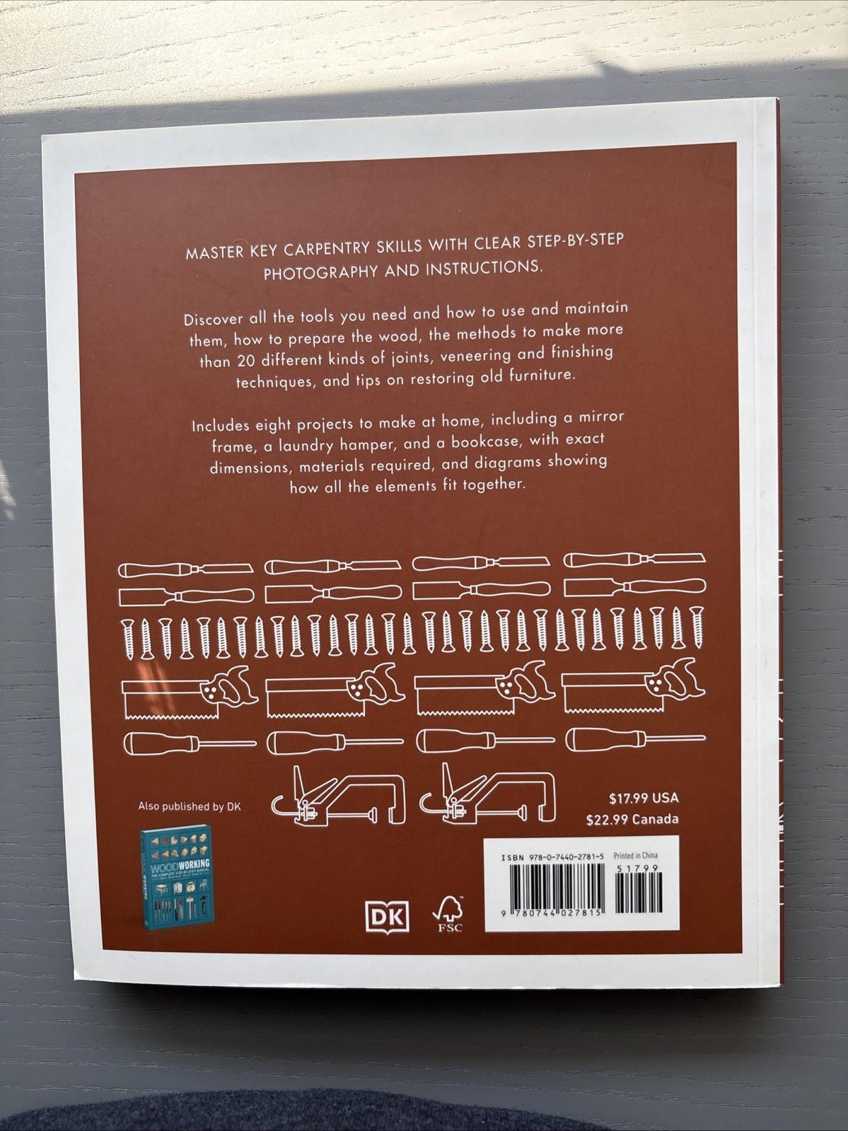 Woodwork Step by Step : Carpentry Techniques Made Easy ISNB 9780744027815 New