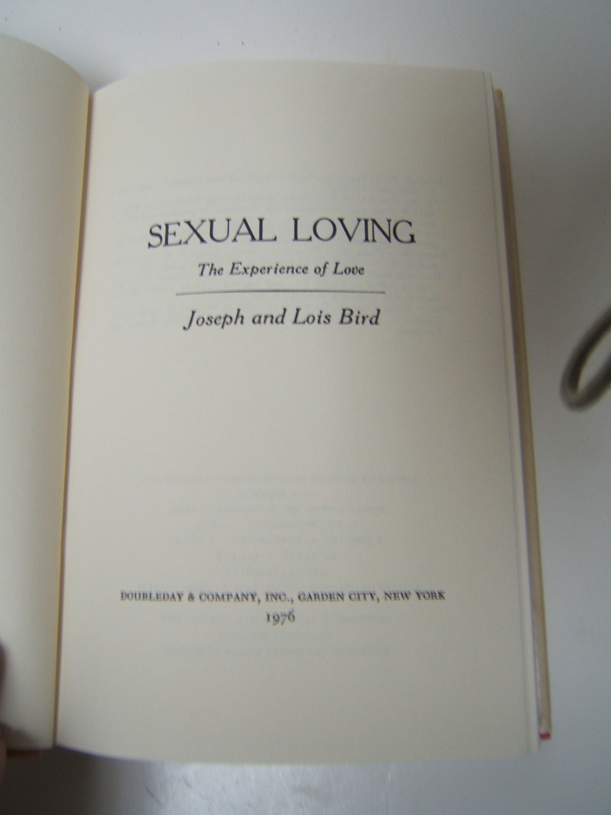 Sexual Loving the Experiences of Loving Joseph & Linda Bird 1976 BCE D/J