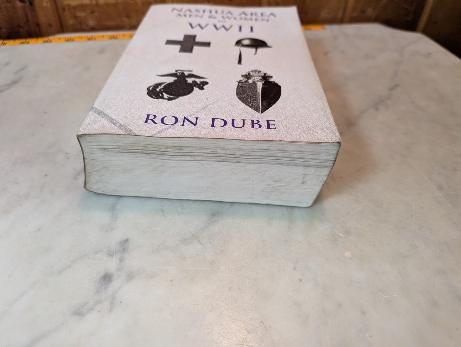 Nashua Area Men and Women in World War II by Ron Dube 2011 New Hampshire History