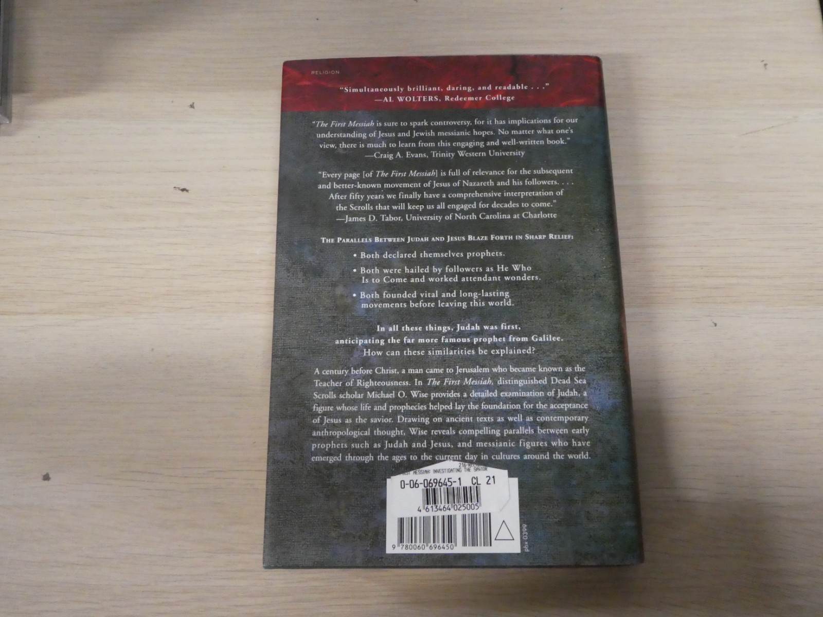 The First Messiah Investigating the Savior Before Jesus Michael O Wise 1999 HCDJ