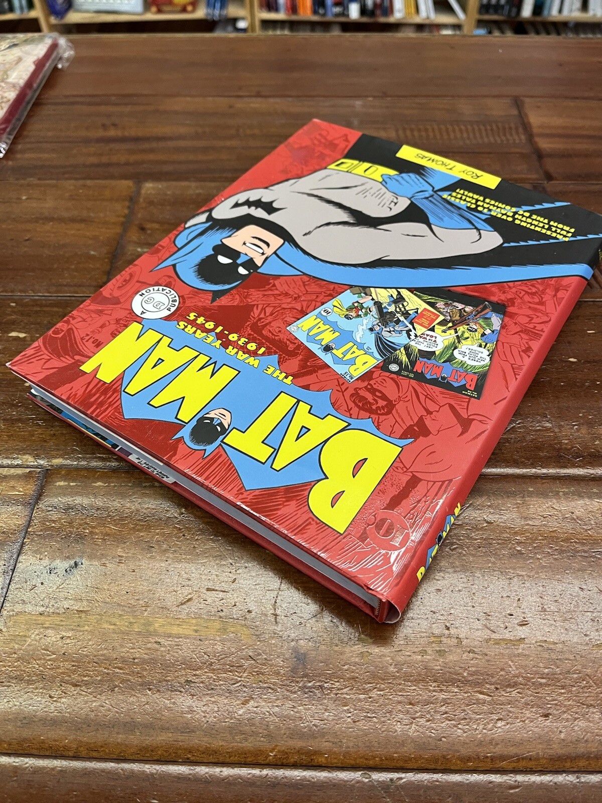 BATMAN: THE WAR YEARS 1939-1945 By Roy Thomas (2015 Hardcover){Y6}