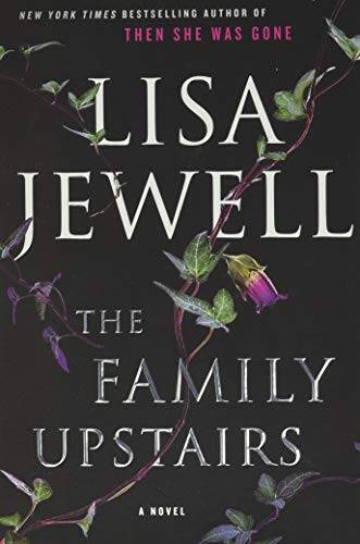 The Family Upstairs – Paperback By Jewell, Lisa – VERY GOOD