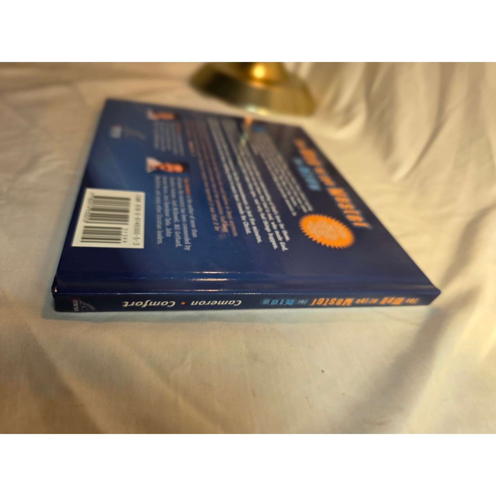 The Way of the Master for Kids Kirk Cameron Ray Comfort Hardcover Christian Book